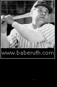 click here for baberuth.com